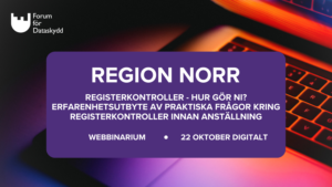 Registerkontroller – Hur gör ni? Erfarenhetsutbyte av praktiska frågor kring registerkontroller innan anställning (digital nätverksträff)