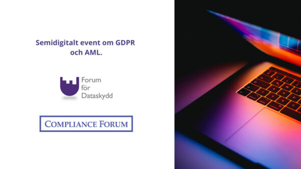 Semidigitalt event om GDPR och AML